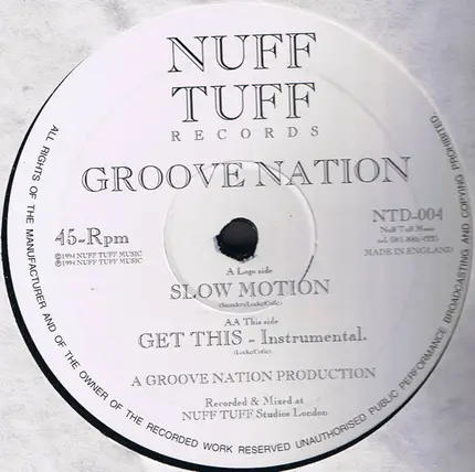 Groove Nation - Slow Motion / Get This