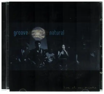 Groove Natural - Live At Vai Moana