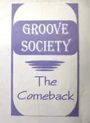 Groove Society - The Comeback