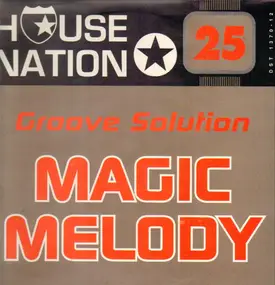 Groove Solution - Magic Melody