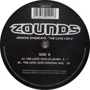 Groove Syndicate - The Love I Give