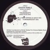Groove Rebels - Dicks In Space