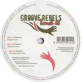 Groove Rebels - Touch It