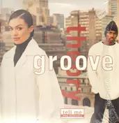Groove Theory - Tell Me (The Remixes)