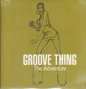 groove thing - The Adventure