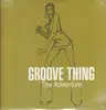 Double LP - Groove Thing - The Adventure - Still Sealed