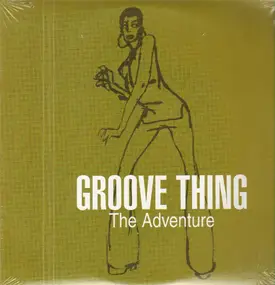 groove thing - The Adventure