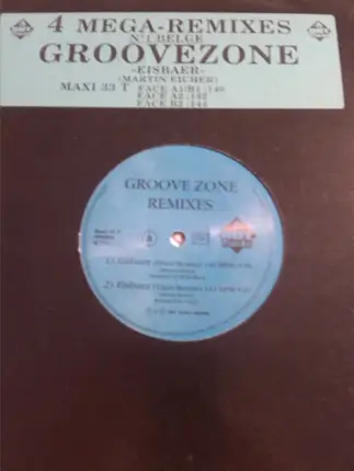 Groovezone - Eisbaer (Remixes)
