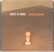 Groove Armada - Back to Mine