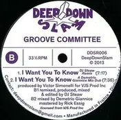 Groove Committee - I Want You To Know Remixes Part 2