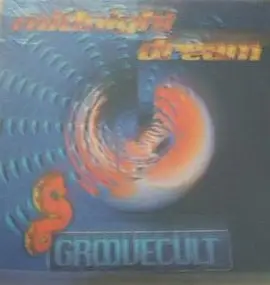 Groovecult - Midnight Dream