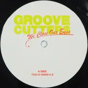 12inch Vinyl Single - Groovecutters - We Close Our Eyes