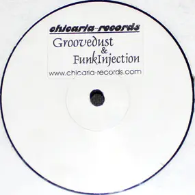 Groovedust & Funkinjection - First Class EP