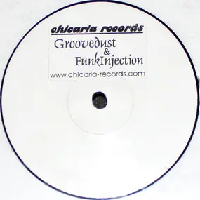 Groovedust & Funkinjection - First Class EP