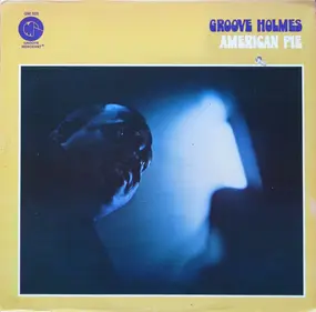Richard 'Groove' Holmes - American Pie