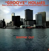 LP - Richard 'Groove' Holmes - Shippin' Out