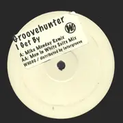12inch Vinyl Single - Groovehunter - I Get By - Promo