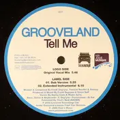 Grooveland - Tell Me