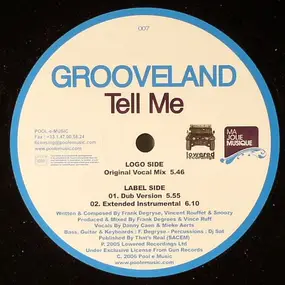 Grooveland - Tell Me