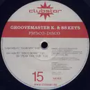 12'' - Groovemaster K. & 88 Keys - Frisco-Disco