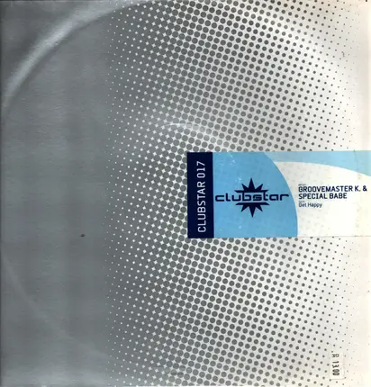 Groovemaster K. & Special Babe - Get Happy