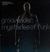 Grooverider - Mysteries of Funk