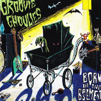 Groovie Ghoulies - Born in the Basement