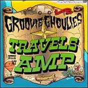 The Groovie Ghoulies - Travels With My Amp