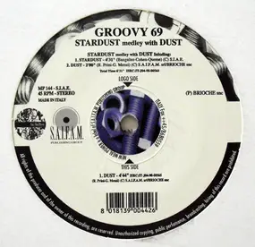 Groovy 69 - Stardust Medley With Dust