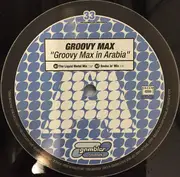 12inch Vinyl Single - Groovy Max - Groovy Max In Arabia