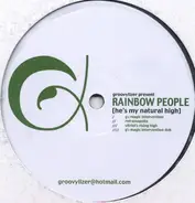 Groovylizer Present Rainbow People - He's My Natural High