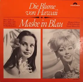 margot eskens - Die Blume Von Hawaii / Maske In Blau