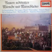 LP - Großes Musikkorps Und Soldatenchor - Unsere Schönsten Märsche Und Marschlieder