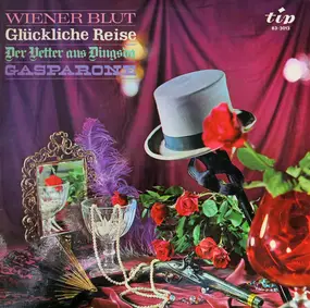 Großes Operetten-Orchester Mit Chor Und Solisten - Wiener Blut / Glückliche Reise / Der Vetter Aus Dingsda / Gasparone