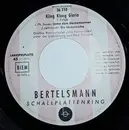 7inch Vinyl Single - Großes Blasorchester 'Alte Kameraden' Unter Der Stabführung Von Fred Dömpke - Kling Klang Gloria 1. Folge