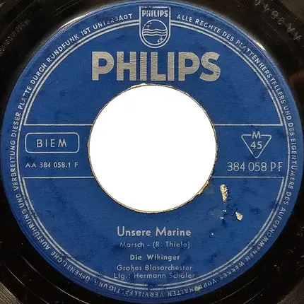 Großes Blasorchester "Die Wikinger" Ltg.: Hermann Schäfer - Unsere Marine / Gruß An Kiel