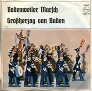 Großes Blasorchester Franz Seiffert - Badenweiler Marsch