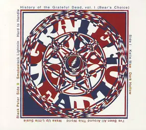 The Grateful Dead - History Of The Grateful Dead, Vol. 1 (Bear's Choice)