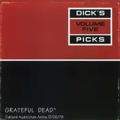 The Grateful Dead - Dick's Picks Volume Five