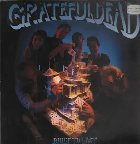 The Grateful Dead - Built to Last