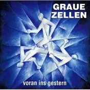 graue zellen - Voran Ins Gestern