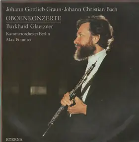 Johann Christian Bach - Oboenkonzerte (Burkhard Glaetzner)