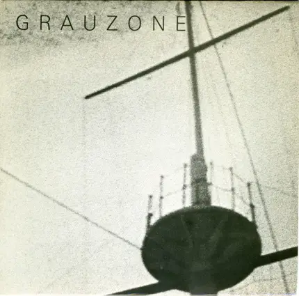 Grauzone - Moskau