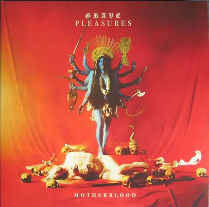 Grave Pleasures - Motherblood