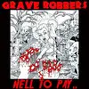 CD - Grave Robbers - Hell To Pay
