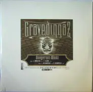 Gravediggaz - Dangerous Mindz