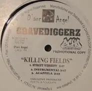 Gravediggerz - Killing Fields / Better Wake Up