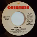 7inch Vinyl Single - Gravel - She's My Friend