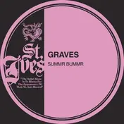 Graves - Summr Bummr