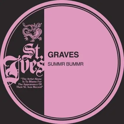 GRAVES - Summr Bummr